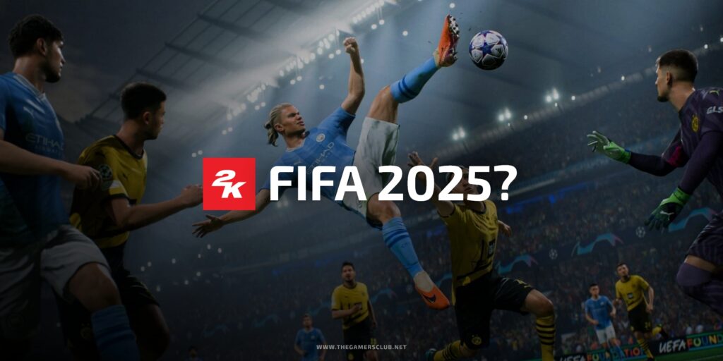 2k FIFA 2025 - The Gamers Club